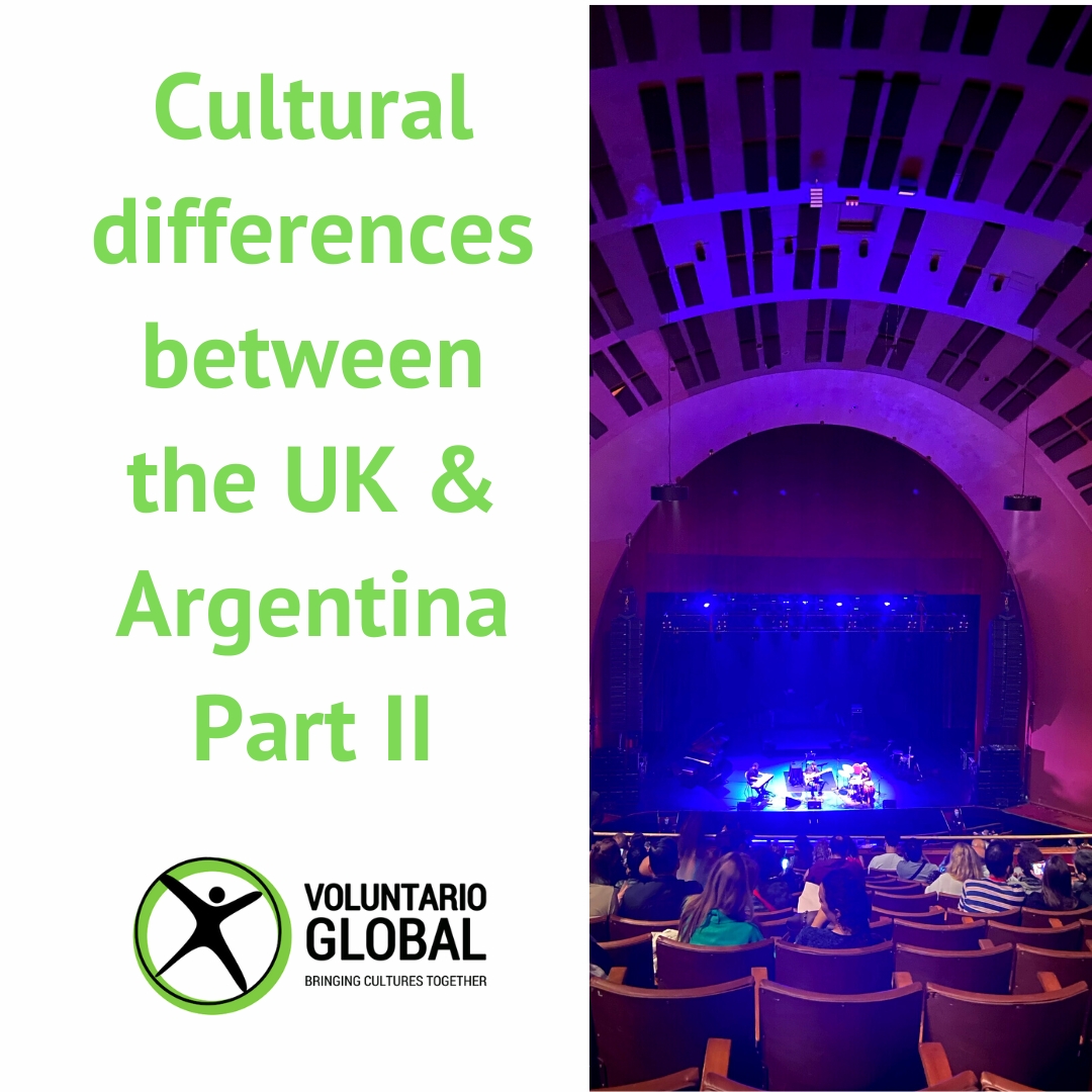 Cultural Differences: Argentina & UK - Part II